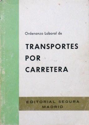 Ordenanza laboral de TRANSPORTES POR CARRETERA