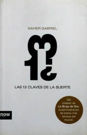 LAS 13 CLAVES DE LA SUERTE. (Nuevo)