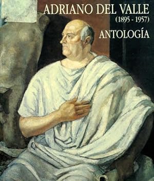 ADRIANO DEL VALLE (1895-1957) ANTOLOGIA