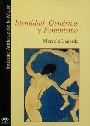 IDENTIDAD GENERICA Y FEMINISMO