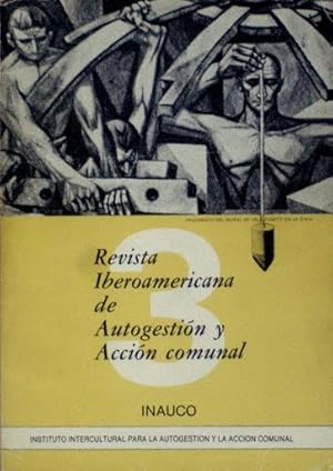 REVISTA IBEROAMERICANA DE AUTOGESTION Y ACCION COMUNAL (RIDAA) nº 3