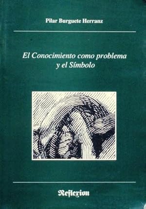 EL CONOCIMIENTO COMO PROBLEMA Y EL SIMBOLO