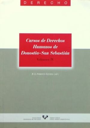 CURSOS DE DERECHOS HUMANOS DE DONOSTIA-SAN SEBASTIAN. Volumen IV (Derecho). (NUEVO)