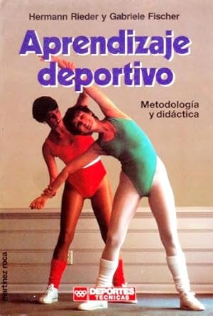 APRENDIZAJE DEPORTIVO. Metodologia y didactica