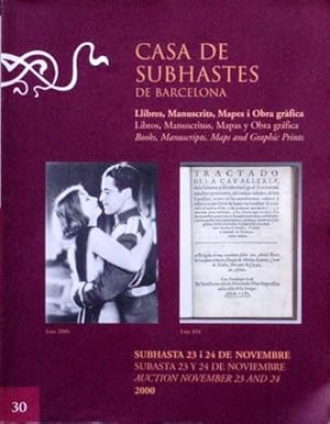 CASA DE SUBHASTES DE BARCELONA, nº 30. Llibres, Manuscrits, Mapes i Obra grafica. Libros, manuscr...