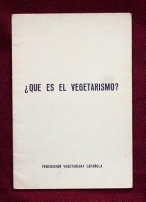 ¿ QUE ES EL VEGETARISMO ?