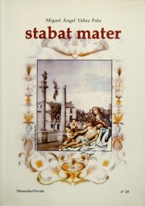 STABAT MATER (Firmado por el autor)