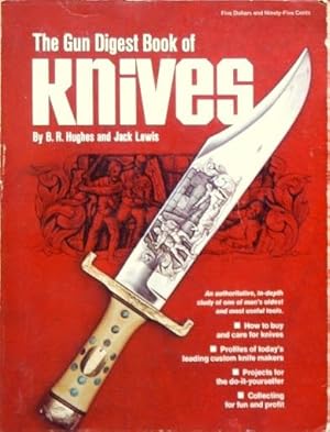 THE GUN DIGEST BOOK OF KNIVES