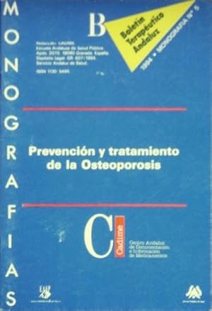 PREVENCION Y TRATAMIENTO DE LA OSTEOPOROSIS (Monografias n° 5)