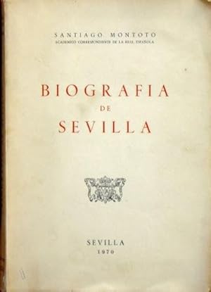 BIOGRAFIA DE SEVILLA