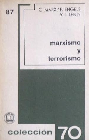 MARXISMO Y TERRORISMO. (1ª Edicion / Muy buen estado)