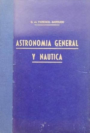 ASTRONOMIA GENERAL Y NAUTICA