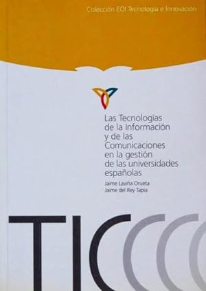 LAS TECNOLOGIAS DE LA INFORMACIÓN Y DE LAS COMUNICACIONES EN LA GESTION DE LAS UNIVERSIDADES ESPA...