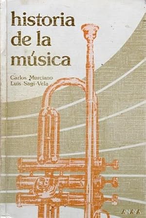 HISTORIA DE LA MUSICA (una historia de la musica)