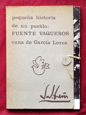 PEQUEÑA HISTORIA DE UN PUEBLO: FUENTE VAQUEROS, CUNA DE GARCIA LORCA