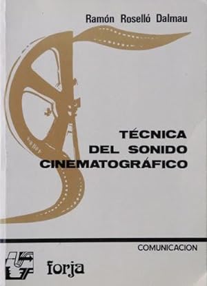 TECNICA DEL SONIDO CINEMATOGRAFICO