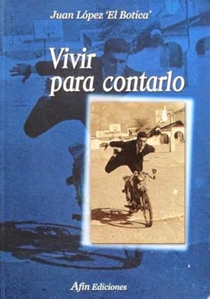 VIVIR PARA CONTARLO (Firmado por el autor)