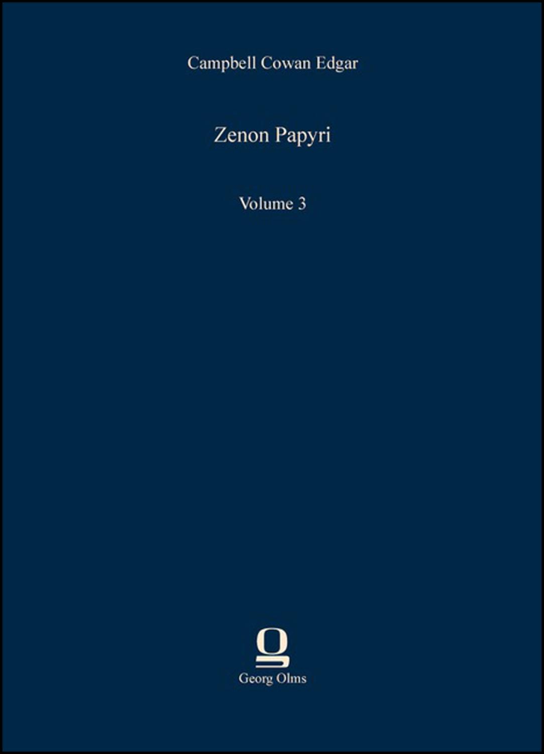 Zenon Papyri: Volume 3