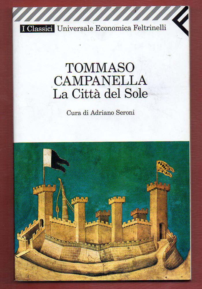 La città del Sole - Tommaso Campanella