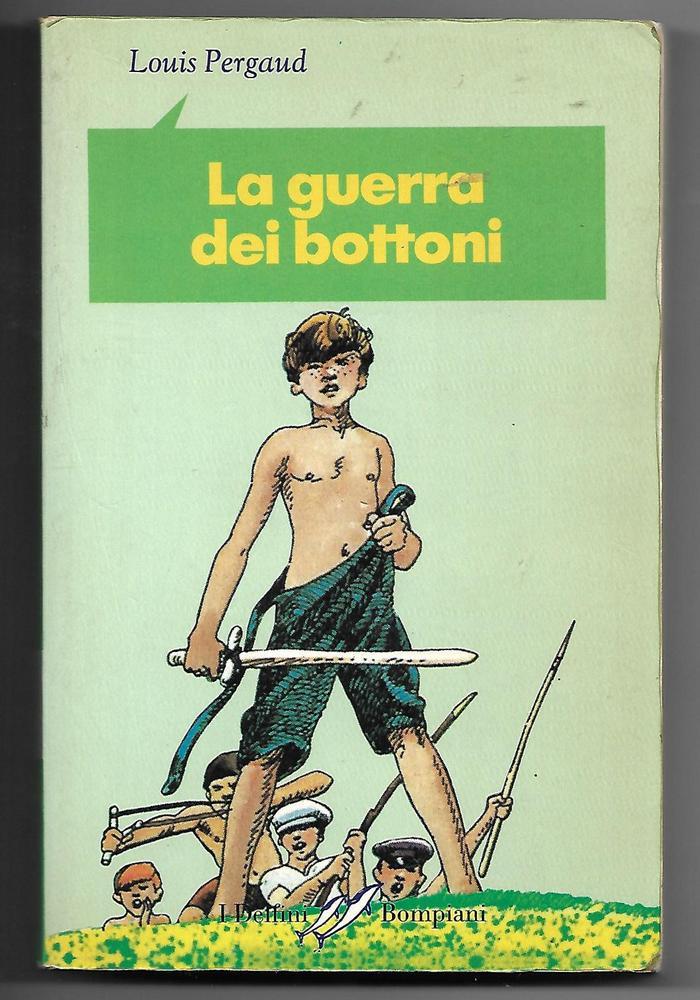 La guerra dei bottoni (I delfini)