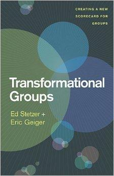 Transformational Groups: Creating a New Scorecard for Groups