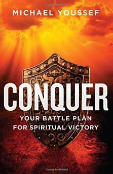 Conquer: Your Battle Plan for Spiritual Victory