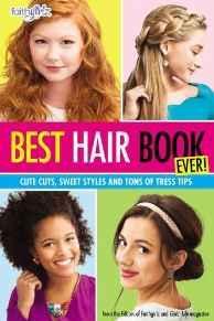 Best Hair Book Ever!: Cute Cuts, Sweet Styles and Tons of Tress Tips (Faithgirlz)