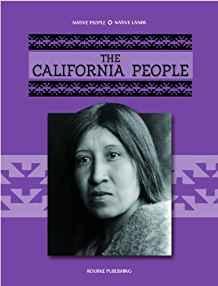 The California People (Native Peoples, Native Lands)