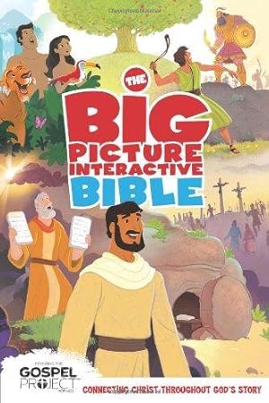 The Big Picture Interactive Bible for Kids, Hardcover: Connecting Christ Throughout God's Story (...