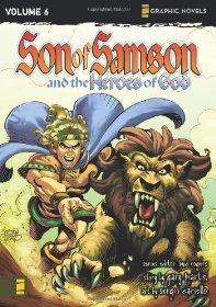 The Heroes of God (Z Graphic Novels / Son of Samson)