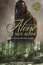 Alone Yet Not Alone: Their faith became their freedom