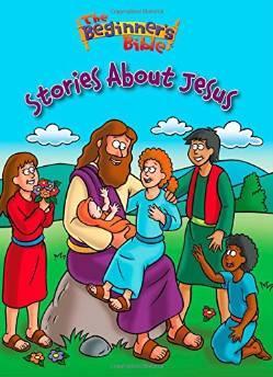 The Beginner's Bible Stories About Jesus