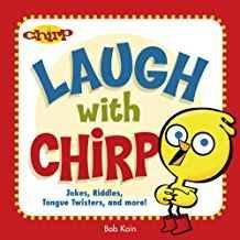 Laugh with Chirp