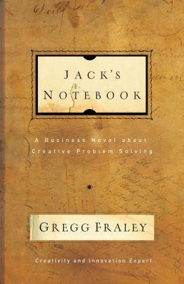 Jack's Notebook: A business novel about creative problem solving