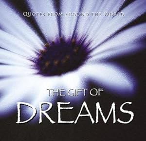 The Gift of Dreams (Quotes) (Gift Book)