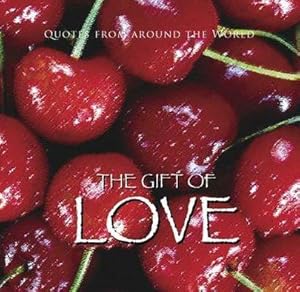 The Gift of Love (Quotes) (Gift Book)