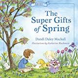 The Super Gifts of Spring (Seasons Series)