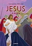 Jesus Is Risen, Retold (Contemporary Bibles)
