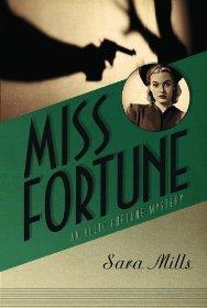 Miss Fortune (Allie Fortune Mystery Series, Book 1)