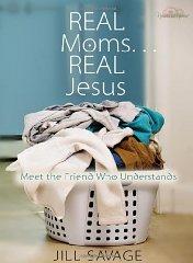Real Moms.Real Jesus: Meet the Friend Who Understands