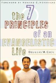 The 7 Principles of an Evangelistic Life