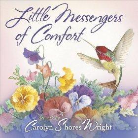 Little Messengers of Comfort