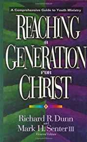 Reaching a Generation for Christ: A Comprehensive Guide to Youth Ministry