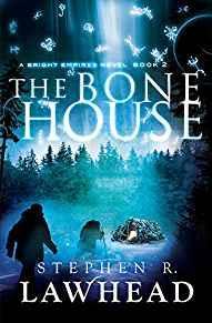 The Bone House (Bright Empires)