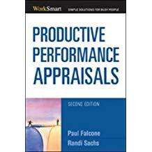 Productive Performance Appraisals (Worksmart Series)