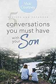 5 Conversations You Must Have with Your Son, Revised and Expanded Edition