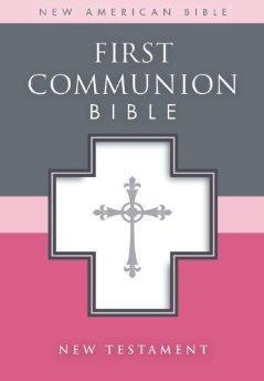 NAB, First Communion Bible: New Testament, Leathersoft, White: NAB New Testament