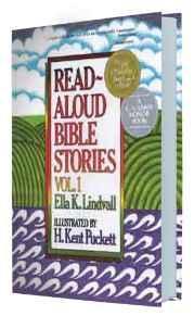 Read Aloud Bible Stories: Volume 1