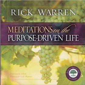 Meditations on the Purpose Driven Life