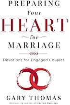 Preparing Your Heart for Marriage: Devotions for Engaged Couples